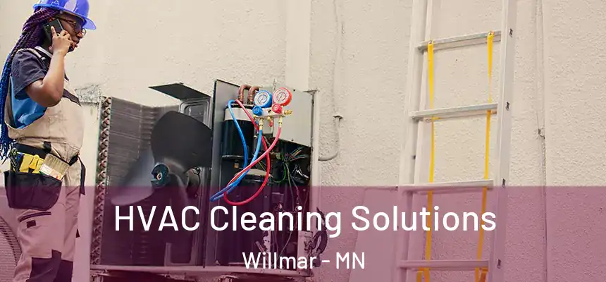 HVAC Cleaning Solutions Willmar - MN